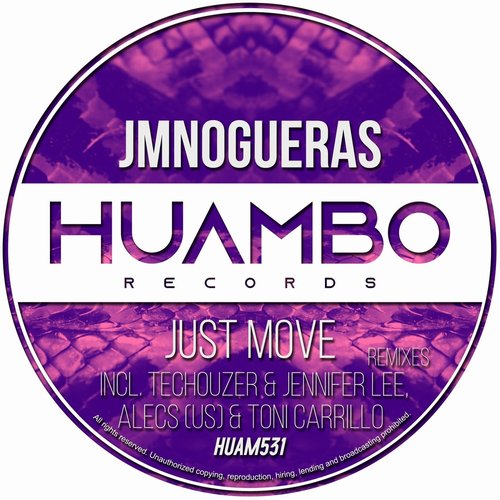 Jmnogueras - Just Move [HUAM531]